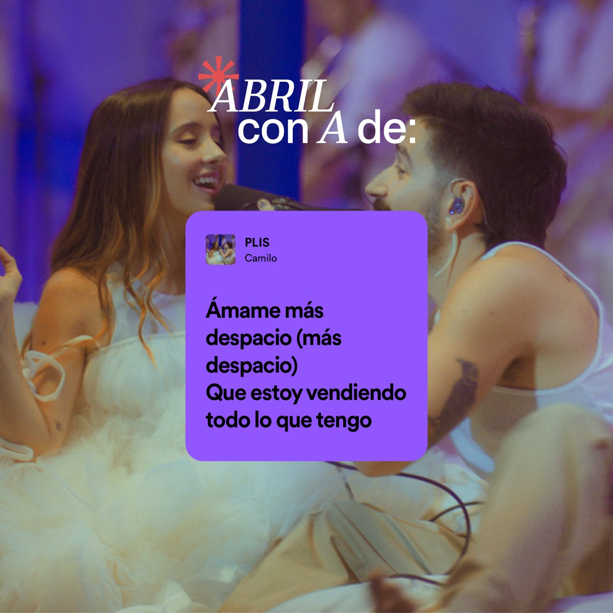 Abril con A de amo todas estas canciones 🥰 ¿qué otra letra se te viene a la cabeza?