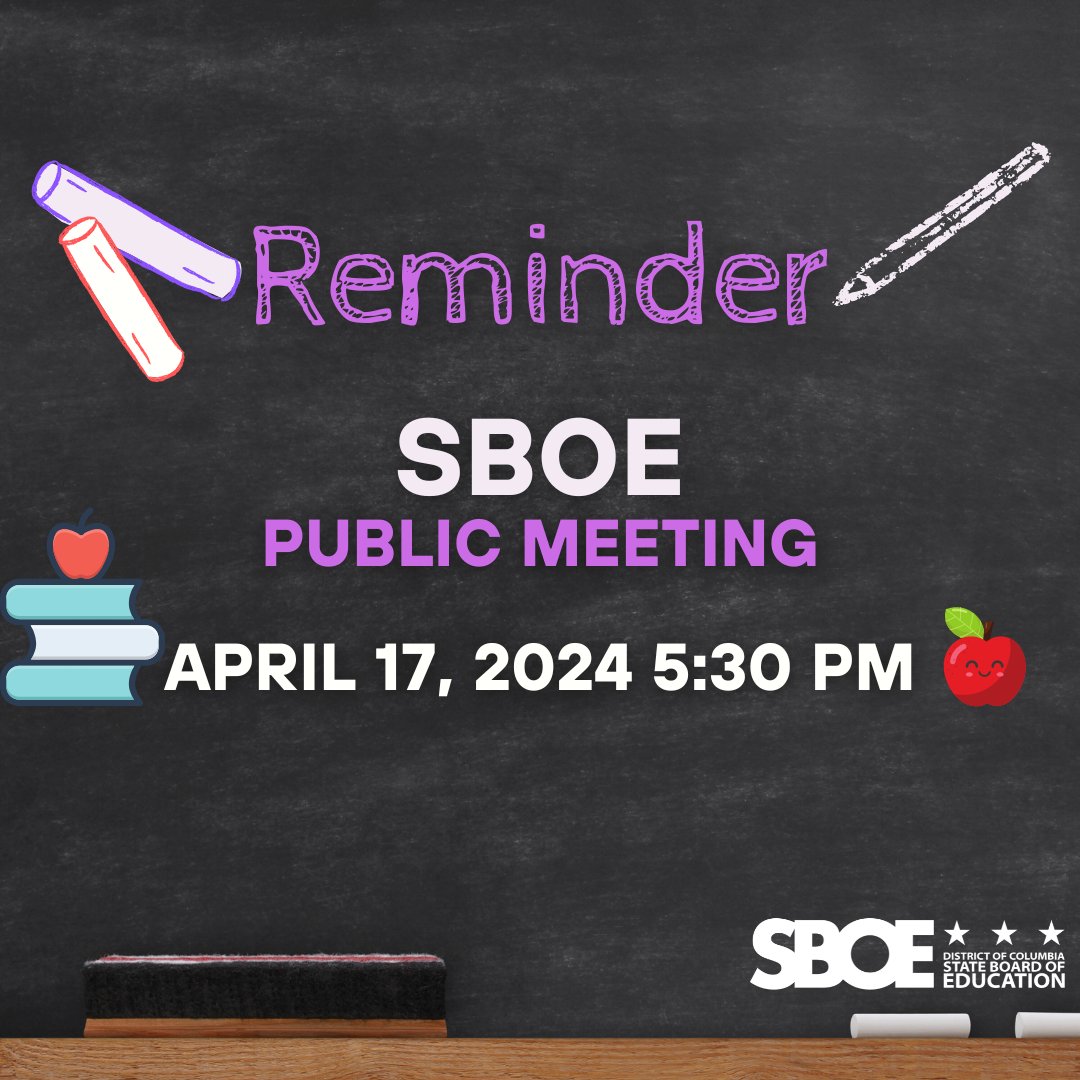 🗣️Join @DCSBOE on April 17 for the public meeting. There will be a panel discussion on the FY25 Proposed Budget, an administrative vote approving the District of Columbia’s first Social and Emotional Learning standards, and more🍎#YourVoice #YourEducation