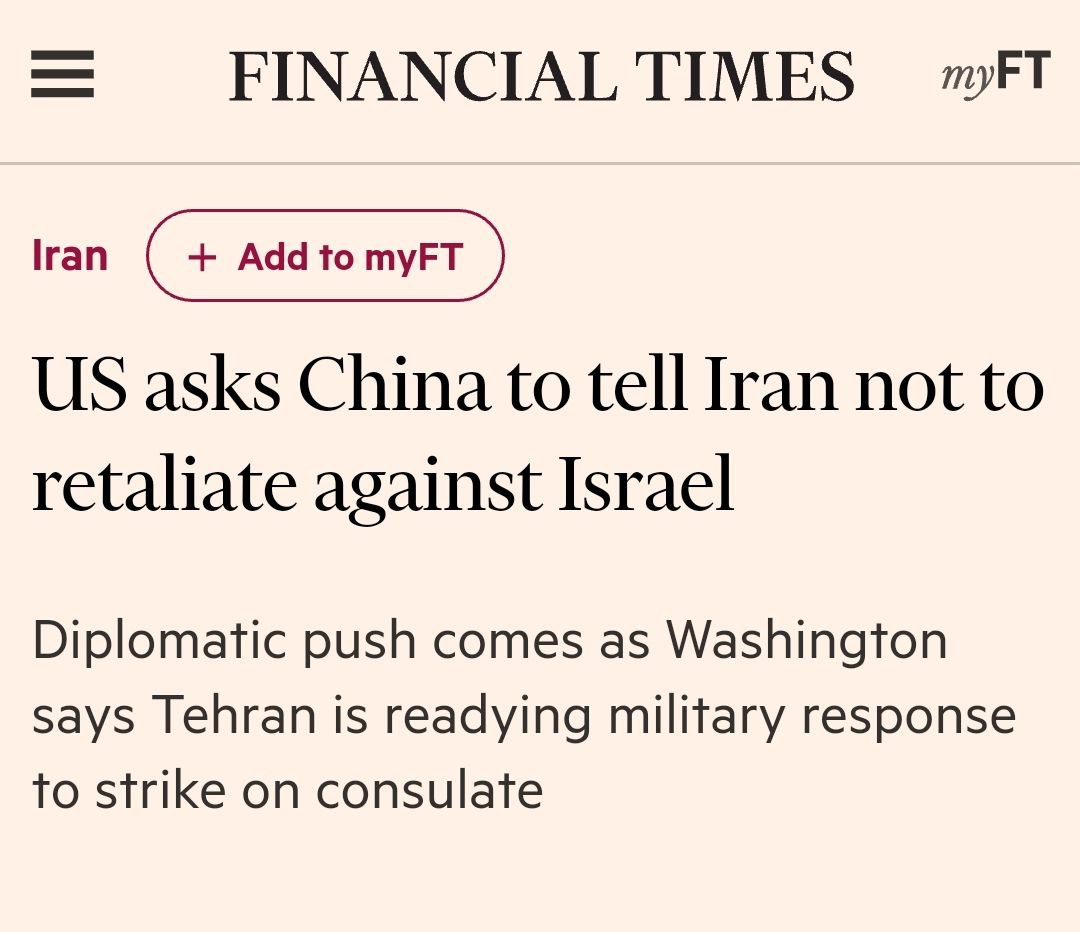Les USA demandent à la Chine, à la #Turquie et à l'#ArabieSaoudite de dissuader l'#Iran de se venger d'#Israel.