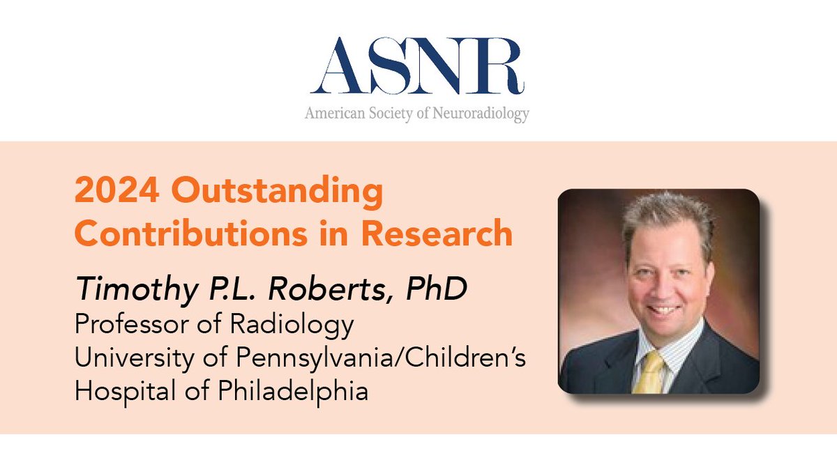 Congratulations to Timothy P.L. Roberts, PhD, who was awarded the #ASNR 2024 Outstanding Contributions in Research Award. For more information on Dr. Roberts and his award -- and all of ASNR's award winners -- visit: ow.ly/vF5O50RaSFP @ChildrensPhila @Rajagopalan_Pri