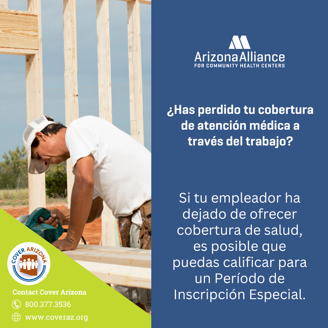 Incluso si perdiste la cobertura a través del trabajo de otra persona, es posible que puedas calificar para un Período de Inscripción Especial. Para más información, comuníquese con Cover Arizona al 800.377.3536 o en coveraz.org/es/. #seguro #medicaid