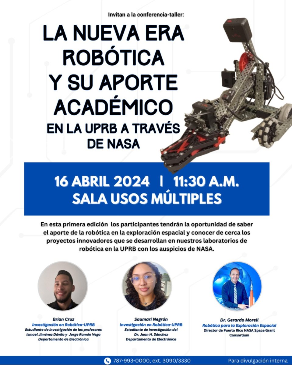 ¡Explora la robótica y el espacio con la UPR Bayamón el 16 de abril a las 11:30 a.m. en la Sala de Usos Múltiples! 🚀🤖 #uprb #siguelaseñalvaquera #fuerzavaqueraenacción