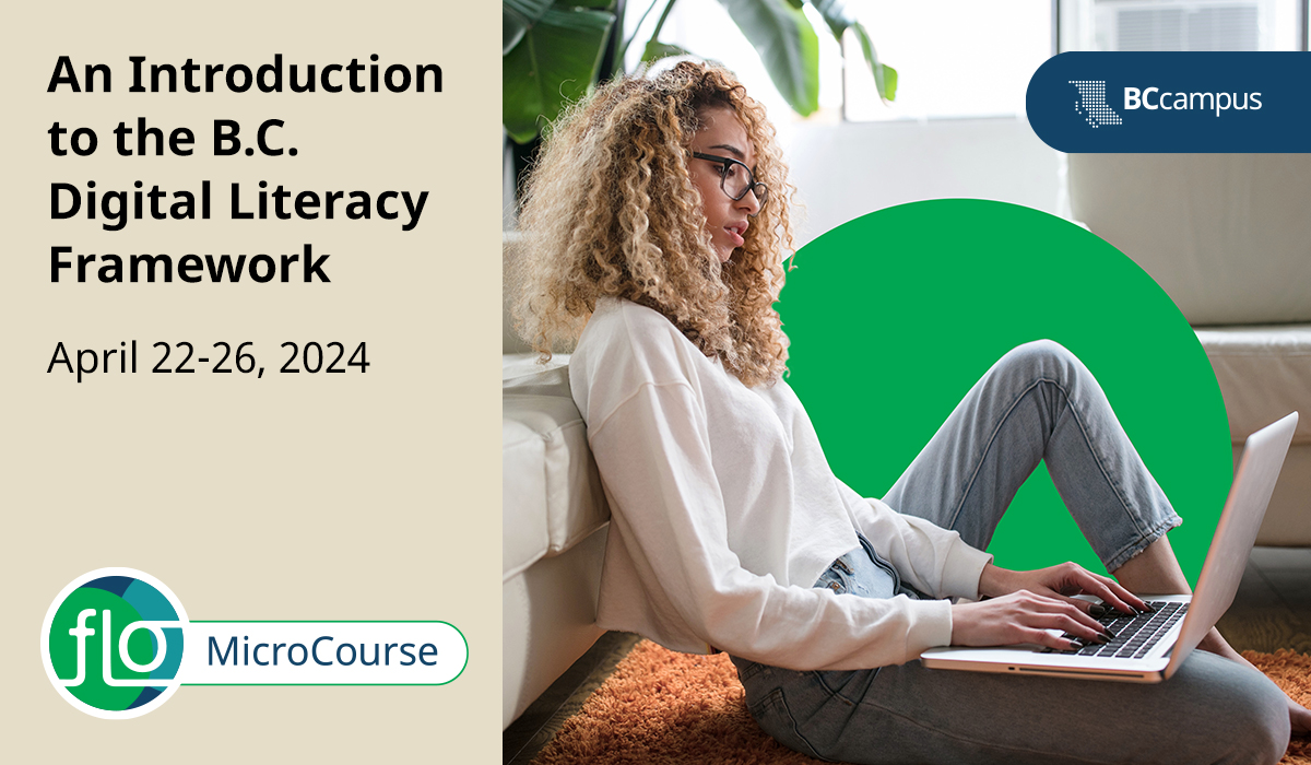 Excited to announce the return of our FLO MicroCourse on the B.C. Digital Literacy Framework! Tailored for educators, this course aims to boost awareness and empower integration of digital literacy skills. Learn more: ow.ly/8WAB50R4zre