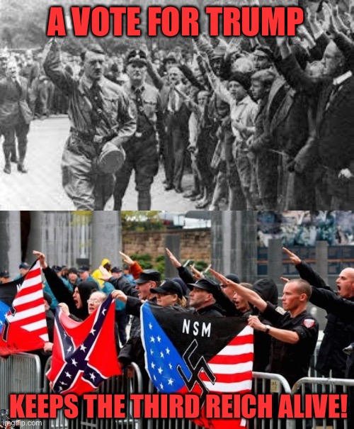 We have a choice this election year to keep Nazi Germany as a relic of past history or to relive it here in America's future. Which one will you choose?