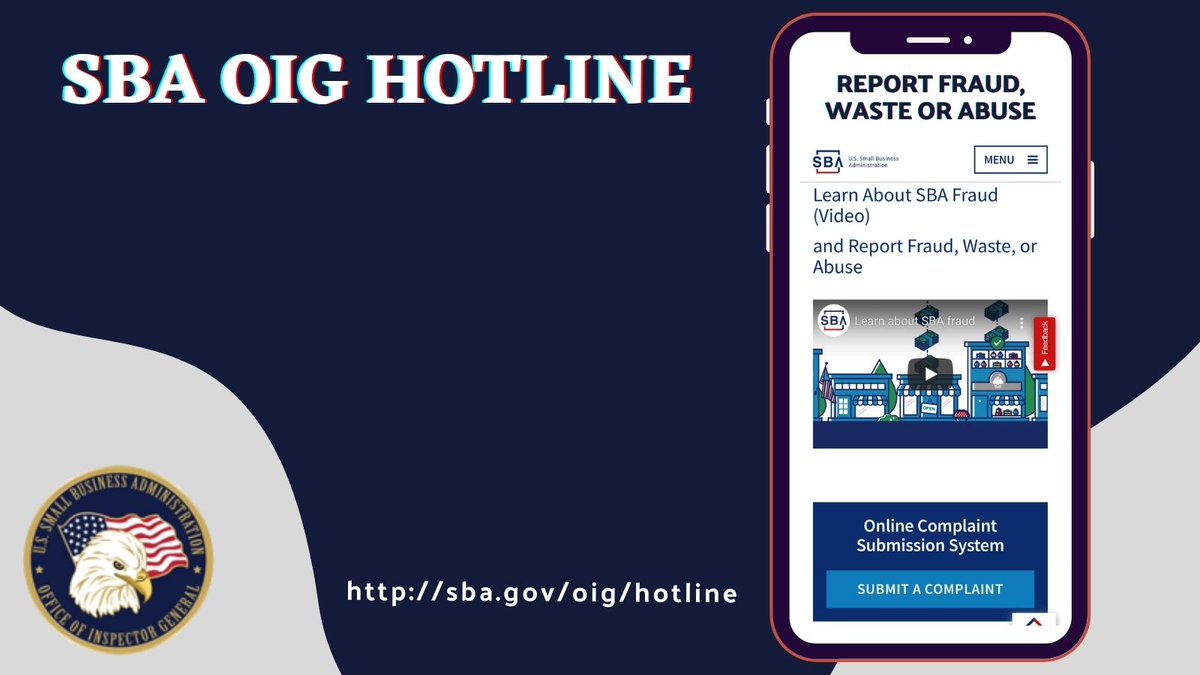 Report fraud, waste, and abuse in SBA programs to the OIG Hotline: ow.ly/KNzV50PVIZ3