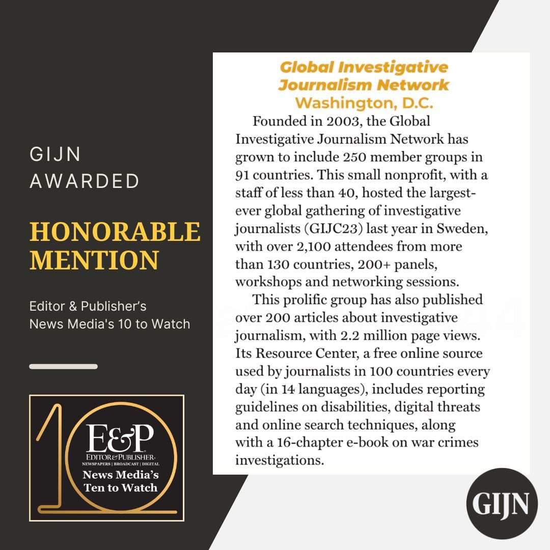 🎉 We are thrilled to share that GIJN has been awarded Honorable Mention in @EditorPublisher's annual News Media's 10 to Watch program. Read the digital version of the April edition here: buff.ly/3tI92Wq