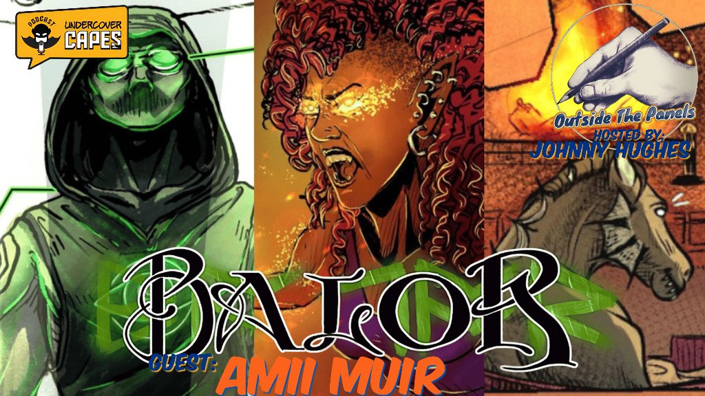Hang out now with @johnnyhughes70 for a new #OutsideThePanels as he chats with #ComicBookCreator, #AmiiMuir about her project, Balor from @asapimagination and more....#comics #comicbooks #podcast --- youtu.be/fHtSMCfETHo