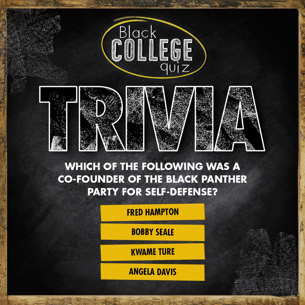 Here's a @blkcollegequiz trivia question: WHICH OF THE FOLLOWING WAS A CO-FOUNDER OF THE BLACK PANTHER PARTY FOR SELF-DEFENSE? Drop your guesses below! 💭✍️ Don't forget to come back on Monday for the big reveal! #BlackCollegeQuiz #TriviaChallenge #BrainyVibes
