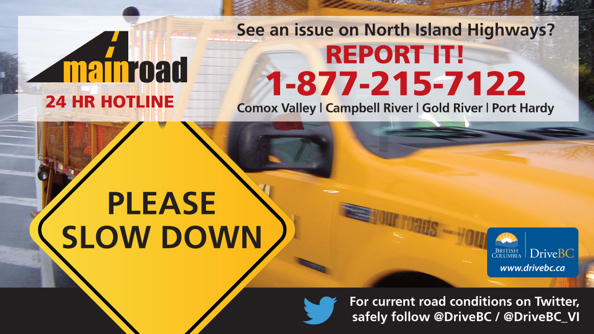 Travel Advisory - Ditching Throughout #CampbellRiver

April 8-18 | 8:00 AM to 5:00 PM
Crews will be performing ditching on Western Mine Rd, #BCHwy19, #BCHwy19A, and various subdivisions. 

Please slow down for roadside workers and respect crews. @DriveBC