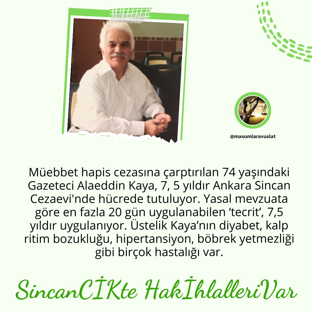 Gazeteci Alaeddin Kaya(74), diyabet,kalp ritim bozukluğu,hipertansiyon,böbrek yetmezliği gibi birçok hastalığı var.Hakkında verilen ceza bozulduğu halde yerel mahkeme kararında ısrar ettiği için tahliye edilmiyor. SincanCİKte HakİhlalleriVar #Antalya Kahramanmaraş’ta Starbucks