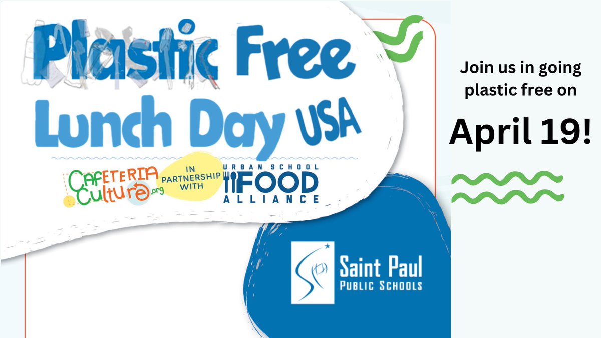 Plastic Free Lunch Day is coming! Eat school lunch on April 19 to support this nationwide movement. Visit PlasticFreeLunch.org to learn more. @SPPS_News @schoolnutri @CafeteriaCu