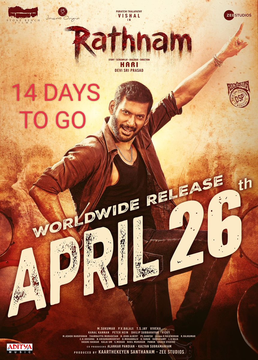 14 - DAYS TO GO - #Rathnam hits the screens on April 26, 2024, in Tamil and Telugu. Exciting times ahead Starring 'Puratchi Thalapathy'- -'Vishal ' A film by #Hari. Coming to theatres, summer 2024. An DSP musical @VishalKOfficial @ThisIsDSP @stonebenchers @HariKr_official