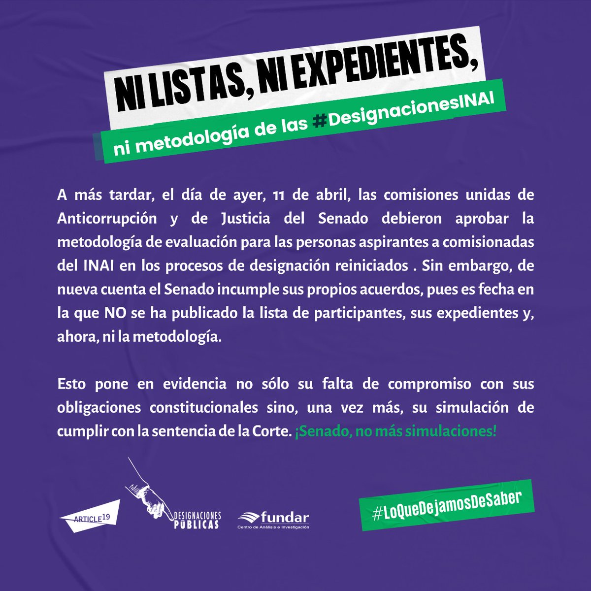 📣 ¡ @senadomexicano NO más simulaciones! Ayer el Senado incumplió una vez más sus obligaciones, pues no han publicado listas de participantes, expedientes ni la metodología para las designaciones pendientes del @INAImexico. #LoQueDejamosDeSaber