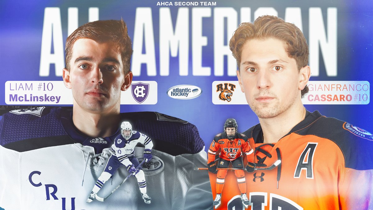 Congrats to Liam McLinskey and Gianfranco Cassaro on earning CCM/AHCA All-America Honors! #AtlanticHockey #CCM #AHCA 📰: shorturl.at/BNS38 @HCrossMHockey @RITMHKY