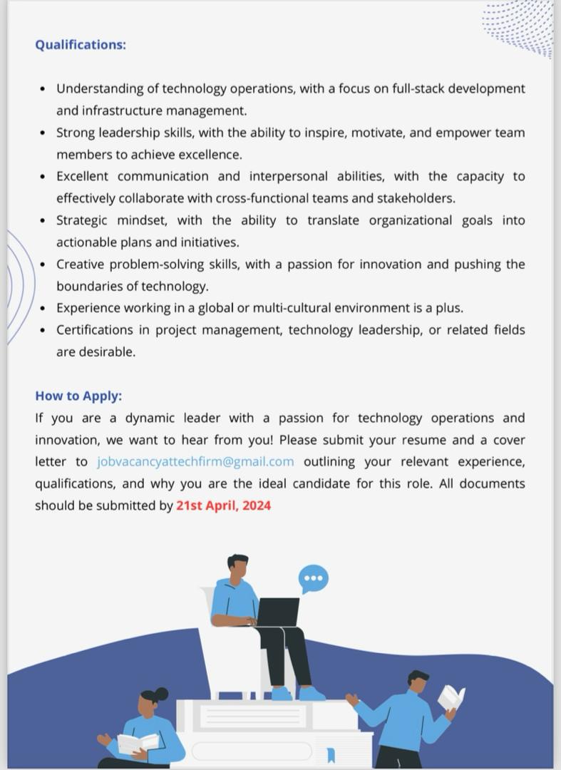 Please submit your resume and a cover letter to jobvacancyattechfirm@gmail.com outlining your relevant experience, qualifications, and why you are the ideal candidate for this role. All documents should be submitted by 21st April, 2024