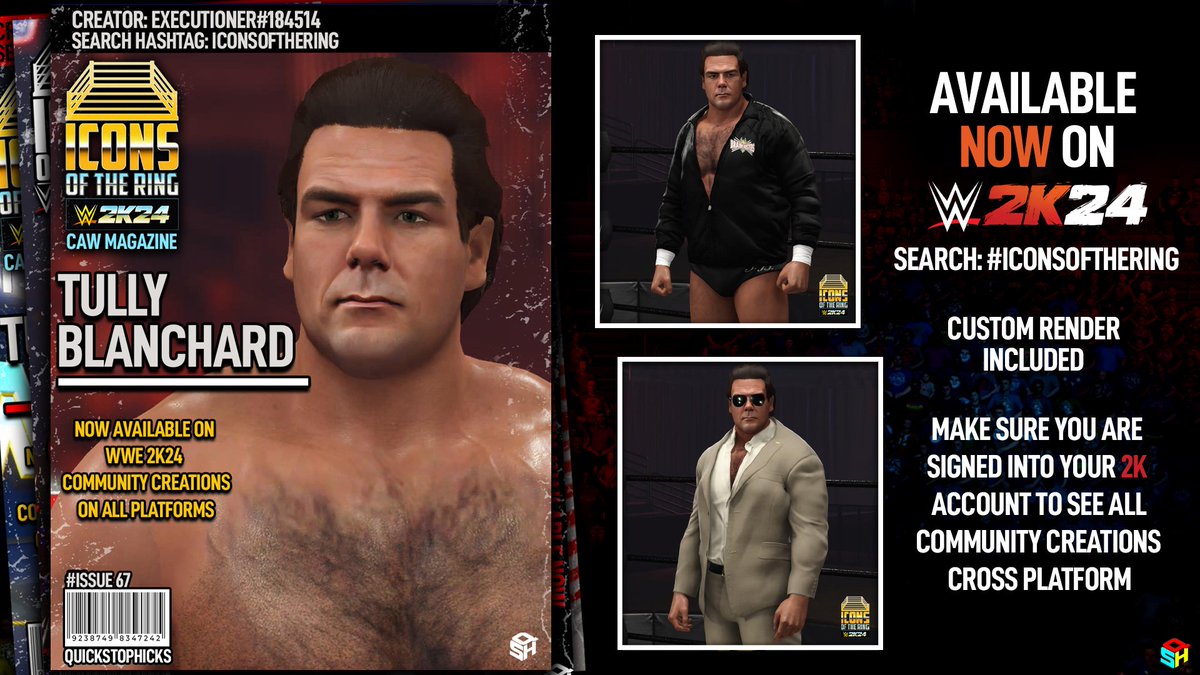 Pick up your copy of #WWE2K24 Icons of the Ring magazine featuring Tully Blanchard. Available now! Creator: @eXecutionerX91 Moves: @The_SkyFactor Render: @DW_federation Magazine Cover: @QuickStopHicks Search: #IconsOfTheRing