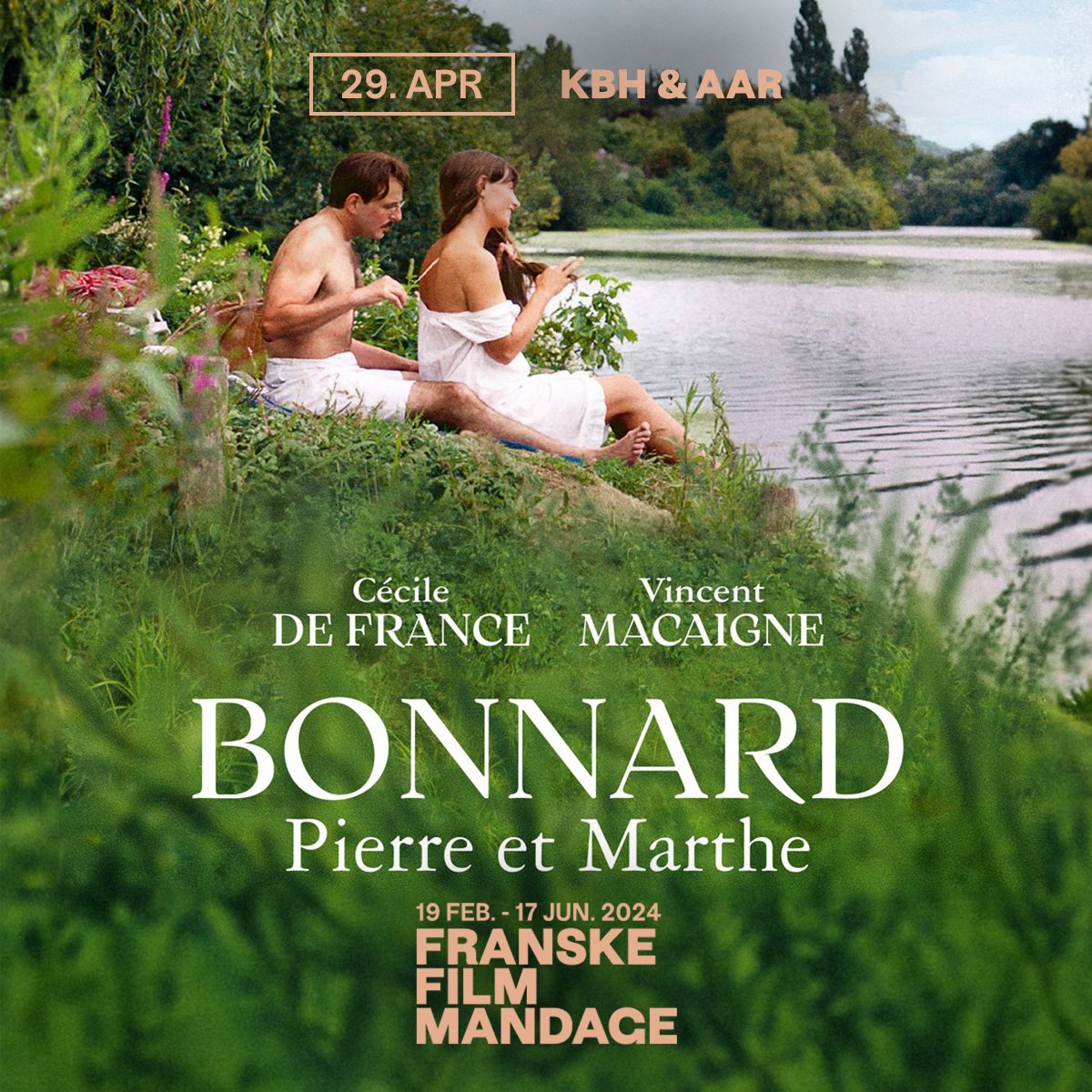 🇫🇷 #FFM24 presents #BonnardPierreetMarthe'. 🌳 A beautiful film by #MartinProvost depicting the love story between painter #PierreBonnard and his muse and guardian angel Marthe.
Get tickets for 29th apr. 👉 : bit.ly/3SQnutg
#frenchmovie #seraphine #ceciledefrance #nature