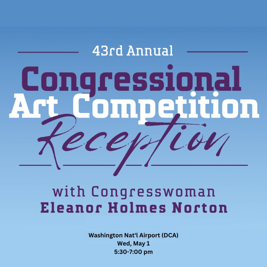 I'll hold a reception honoring the artistically talented DC students who participated in the Congressional Art Competition.   To join us, register here: bit.ly/3VVHQmS