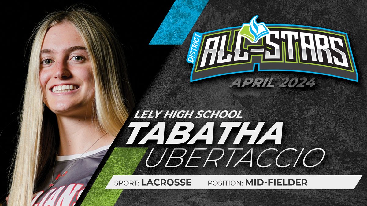 Tabatha Ubertaccio is a team captain/mid-fielder on the girls varsity LAX team @WeAreLely. She leads the team in goals-scoring 40 so far this season. Tabatha works hard in the classroom as well, earning a 5.0 weighted GPA as a PT dual-enrollment student taking AP classes.