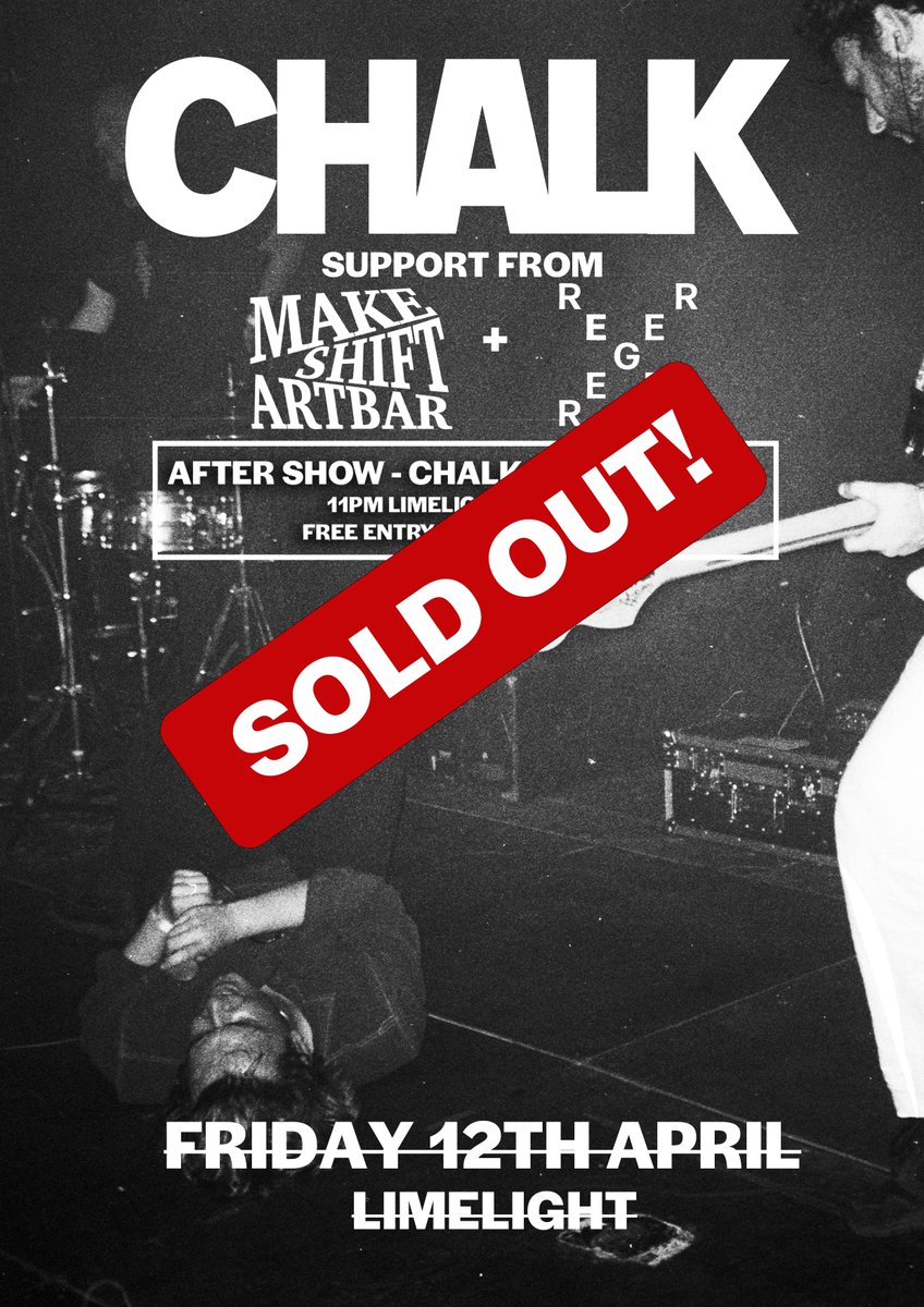 CHALK TONIGHT, STAGE TIMES 🎤

Doors: 7pm

Reger: 7.30pm
Makeshift Art Bar: 8.15pm
@chalk_band: 9pm

Times are subject to change.
Online tickets SOLD OUT. There will be a very limited number of tickets on the door - so get down early!