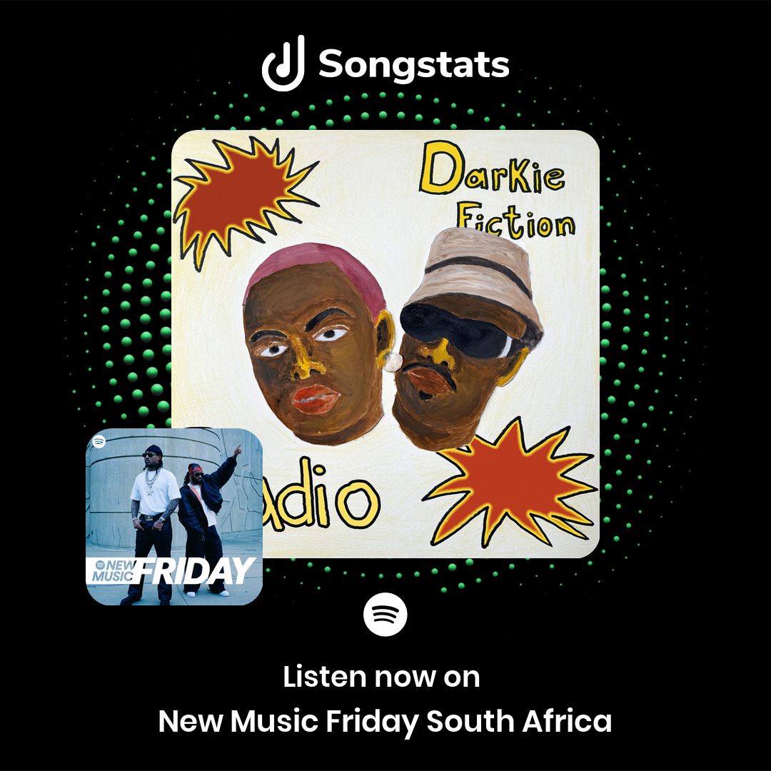 <a href="/darkiefiction/">🐲🦄🇿🇦 DARKIE FICTION 🐲🦄🇿🇦</a> Damn! Just saw that your track "Radio" got added to the editorial playlist 'New Music Friday South Africa' with over 86.2K Followers on Spotify! See immediately what's happening with your tracks on Songstats.
