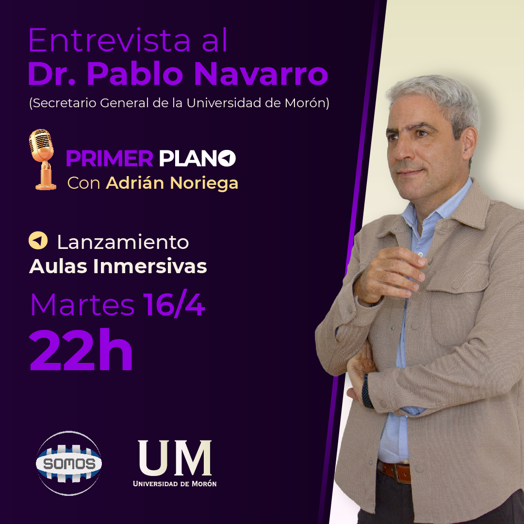 uni_moron's tweet photo. 📢El martes 16/4, a las 22 h, nuestro Sec. Gral. y experto en #EducaciónDigital, Dr. @PabloGNavarro, estará conversando con @AdrianNoriegaTv en @primerplanotv, sobre las nuevas #AulasInmersivas con lentes de #RealidadVirtual que la UM incorporó en este 2024.

#unimoron https://t.co/tWxaw6SotI