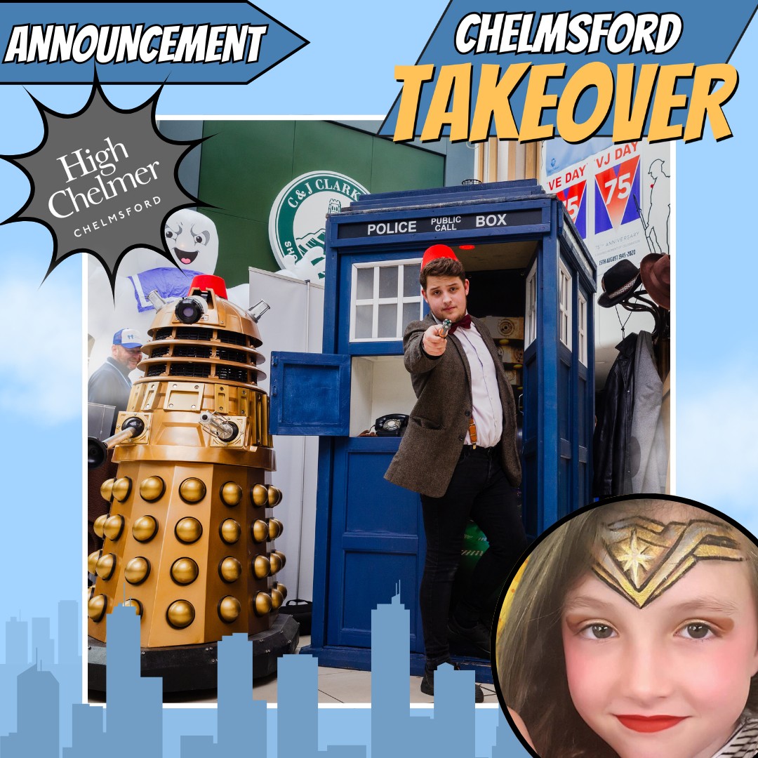 ✨This weekend's Chelmsford Takeover is running all across the city centre, including here at High Chelmer! We'll be host to the Dr Who zone with the Tardis and roaming Daleks, plus Super Hero OR Villain Face painting! Make sure you come along to join the fun.