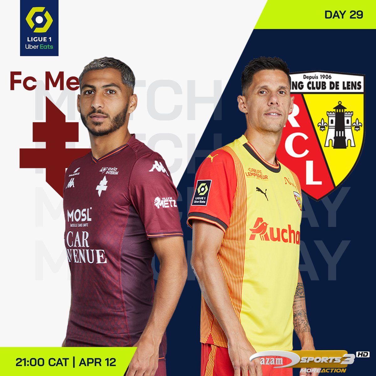 It's #Matchday 29 in the 🇫🇷🏆#FrenchLigue-1 on AzamSports3 HD (LIVE)  #AzamTV decoder:
METZ 🆚 LENS⏰ 21:00 CAT
#Azamtvzw🇿🇼  #FollowYourStars💫