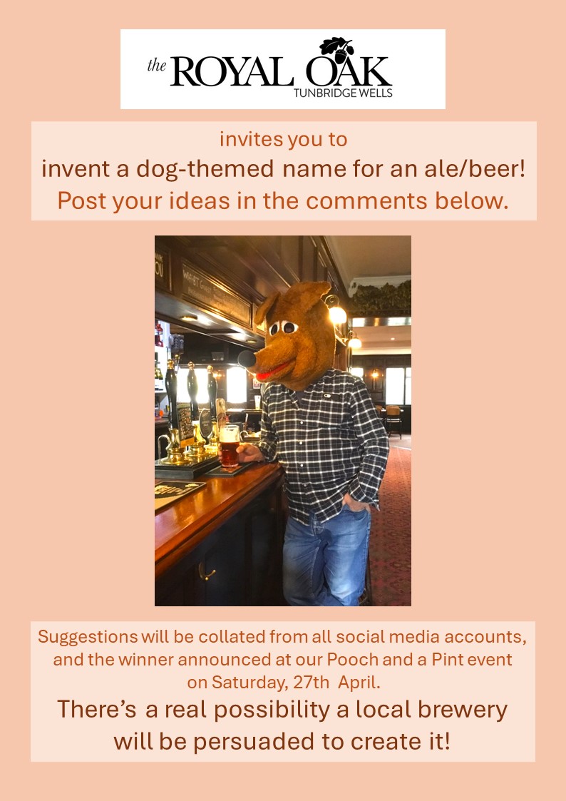 Invent a dog-themed name for a beer/ale! Tweet your ideas below (Pooch and a Pint event details in @TheRoyalOakTW Twitter feed).🐶🍻
#ironpier #HarveysBrewery #ironpier #calverleybitter #onlywithlovebrewery #gunbrewery #westkentcamra #twcaskale #twrealale #realale #TunbridgeWells