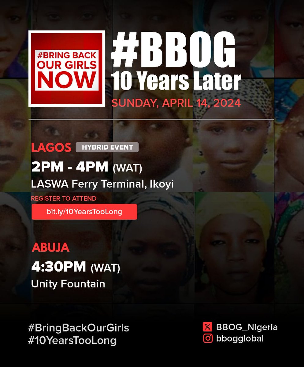 Join us in #Abuja or #Lagos this Sunday to commemorate 10 years of the #ChibokGirls abduction #10yearstooLong #BringBackOurGirls