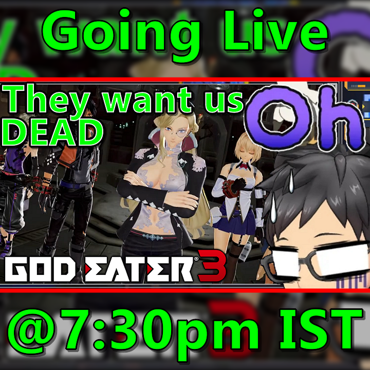 Cyan_with_a_bh's tweet photo. Me am going Live PeePs !!!!

Game: GOD Eater 3
Time: 7:30PM IST [+5:30 GMT]
Platform: Youtube [https://t.co/XbUgDmzHI1]

Hope to see you in chats -w-

#GODEATER3 #Streamer #Youtube #INDVtuber

#cyan_with_a_bh #CyanINDVtuber

#Cyanbh #VTuber #Gaming https://t.co/5hc1a0L6YQ
