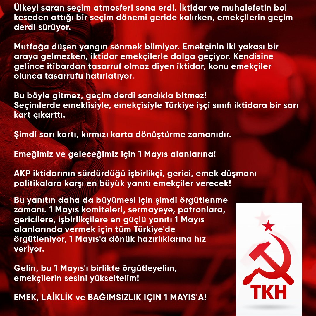 Emek, laiklik, bağımsızlık için1 Mayıs'a! '1 Mayıs Komiteleri'nde örgütlenelim!