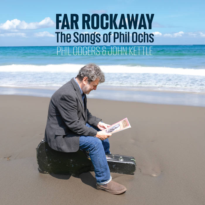 FAR ROCKAWAY by PHIL ODGERS and JOHN KETTLE is released today!  Celebrating the life and songs of Phil Ochs, it's receiving excellent reviews and airplay across Europe, Australia, USA, and Canada. Get CD + digi from Bandcamp & all good music retailers.  philodgers.bandcamp.com/album/far-rock…