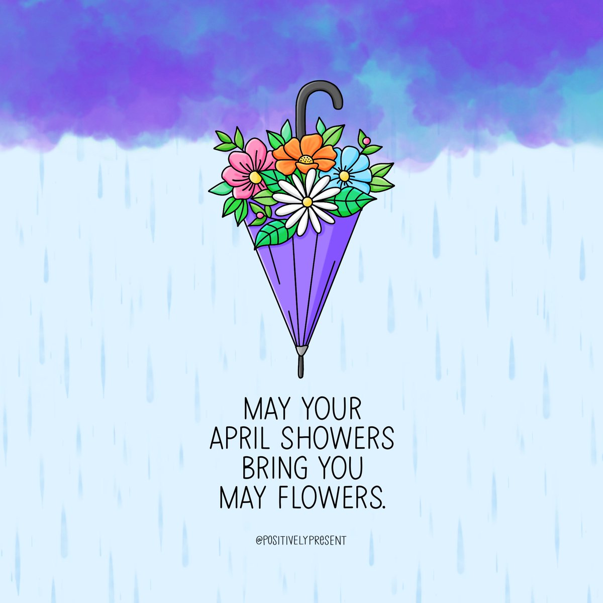 If you’re having a tough month so far, this is for you. ☔️💐