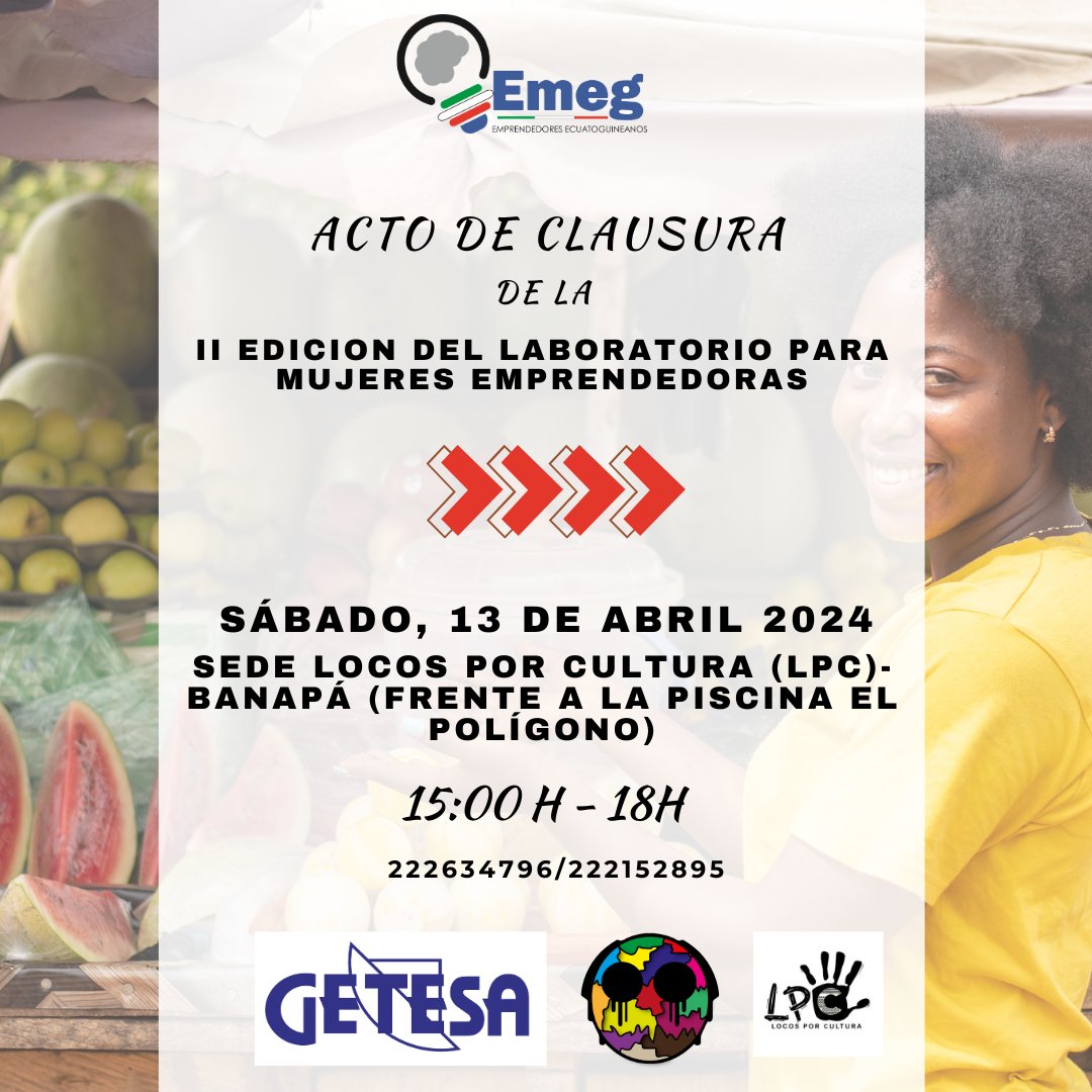 Tras 2 meses de formación, asesoría y trabajo duro, llegamos al término de la segunda edición del laboratorio para mujeres Emprendedoras.

La clausura se llevará a cabo en la sede de LPC (Banapá)

Estáis todos invitados
<a href="/Axana_BM/">Axana Botey M</a> <a href="/ccemalabo/">Centro Cultural de España en Malabo - CCEM</a> <a href="/BINDOKI/">BINDANG NDONG OKIRI</a> <a href="/CarlosEndje/">Carlos Endje Ngonde</a> <a href="/CIPEAfrica/">CIPE Africa</a>