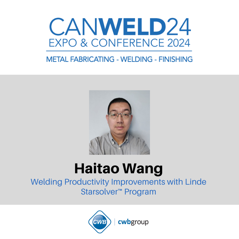cwbgroupwelding's tweet photo. Our #Speakers are ready for our upcoming #CanWeld #Conference on June 12-13, 2024 at the Toronto Congress Centre in Toronto, ON.
Haitao Wang will speak on: Welding Productivity Improvements with Linde Starsolver™ Program
Learn More: https://t.co/CrArxhXvyh https://t.co/tke1blaslj