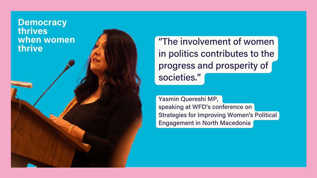 Political parties have a major role to play in strengthening women's political representation. In North Macedonia, @YasminQureshiMP recently spoke at WFD's conference bringing together political parties. They made pledges to support women's leadership: wfd.org/story/challeng…