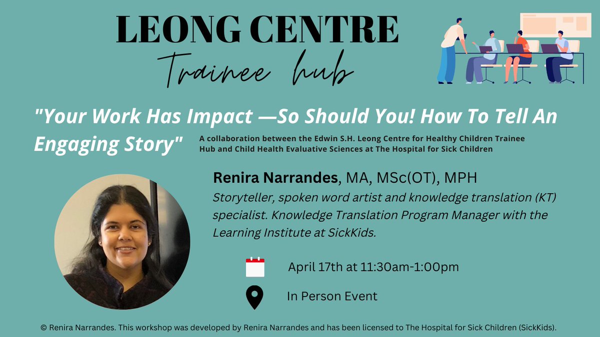 📖Do you want to learn how to use #storytelling as a knowledge sharing tool? Join the @LeongCentre's next Trainee Hub this Wednesday featuring @Renira_N, a storyteller, spoken word artist and #knowledgetranslation specialist at @SickKidsNews Full details: leongcentre.utoronto.ca/event/trainee-…