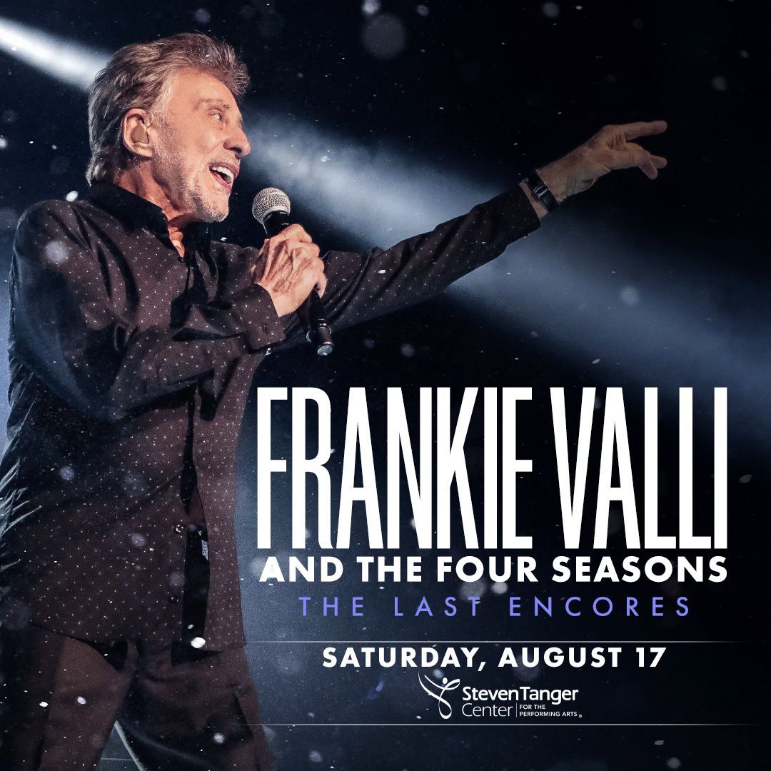 ON SALE NOW: Frankie Valli & The Four Seasons will bring The Last Encores tour to Tanger Center on Saturday, August 17! Tickets are on sale now: bit.ly/3TTCWnB