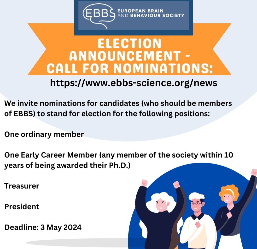 💫 Interested in making an impact on #behavioural #neuroscience? EBBS Election announcement: Call for nominations -Ordinary member -Early Career Member -Treasurer -President ebbs-science.org/news Deadline: 3 May 2024 @e_knapska @eastondurhampsy @IgorBranchi