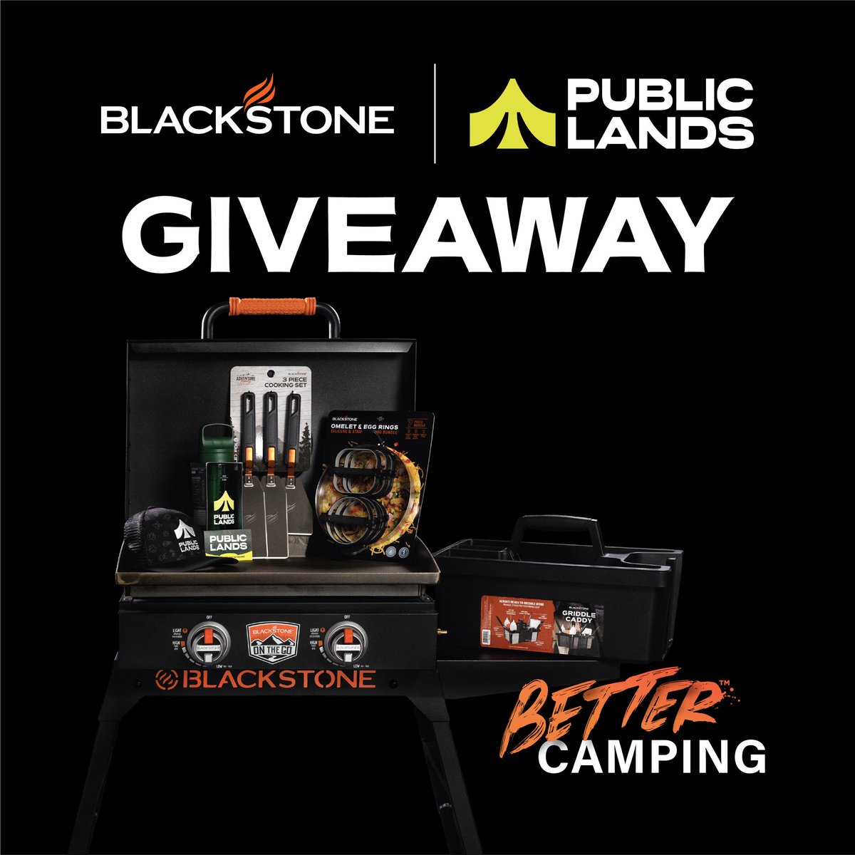 Better Camping Giveaway      Blackstone and @publiclandsshop are teaming up to give you 🏕️ Better Camping 🏕️  this griddle season!     Enter to win the perfect camping combo! A 22' griddle and griddle stand, an Adventure Ready 3 Piece Set, Omelet and Egg Rings, Griddle Caddy, a…