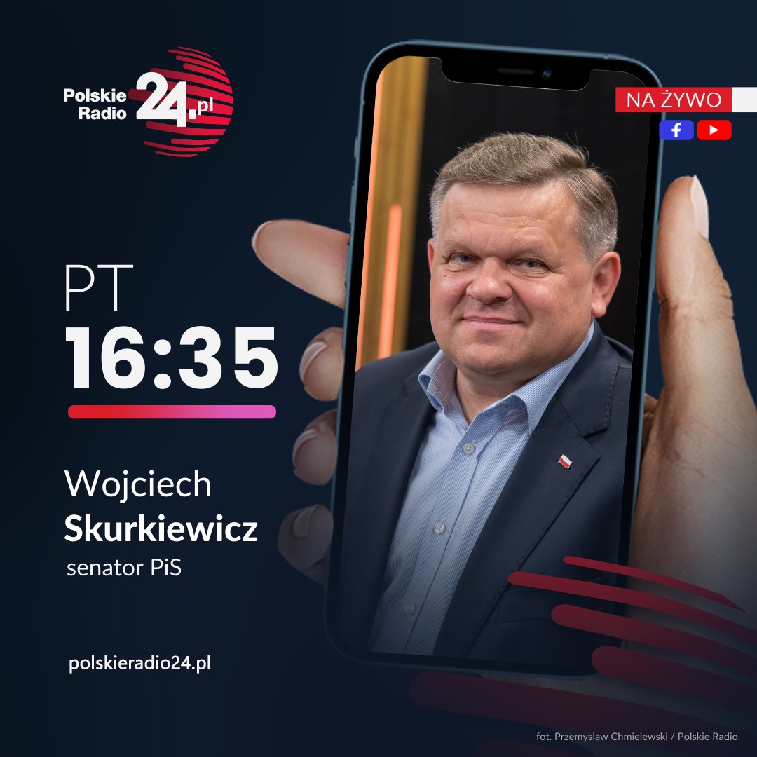 🔴#RozmowaPR24 🕟Start: 16:35. 👤Gościem audycji będzie @WSkurkiewicz. 🗣️Rozmowę poprowadzi Krzysztof Grzybowski. 🎥Zapraszamy do oglądania transmisji!