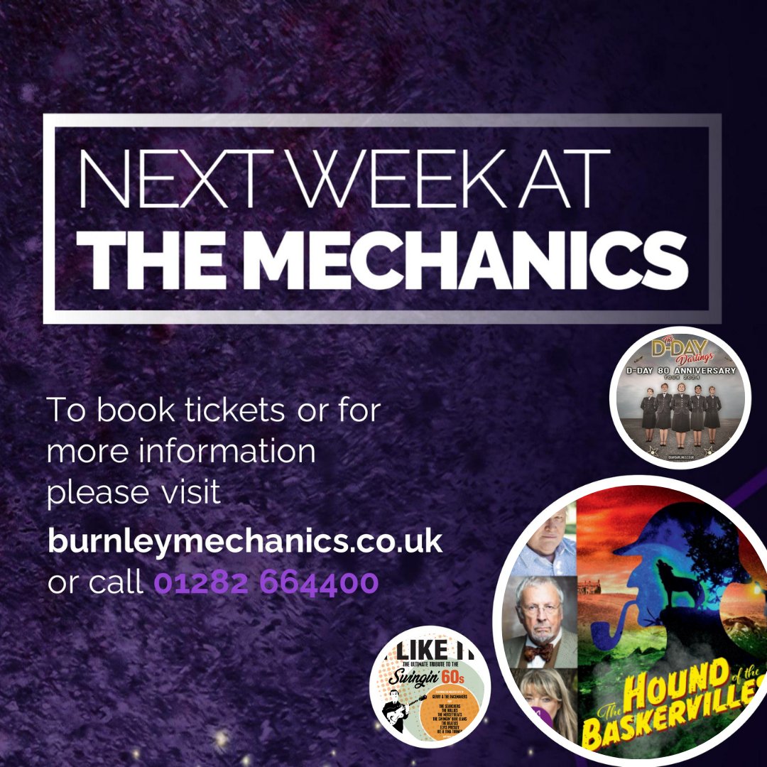 NEXT WEEK AT MECHANICS... 🤩 📆 22nd April - The Legends Of American Country Show 📆 24th April - The Hound Of The Baskervilles 📆 26th April - Manford's Comedy Club 📆 27th April - I Like It 📆 28th April - The D-Day Darlings Book your tickets now! 👇 burnleymechanics.ticketsolve.com/ticketbooth/sh…