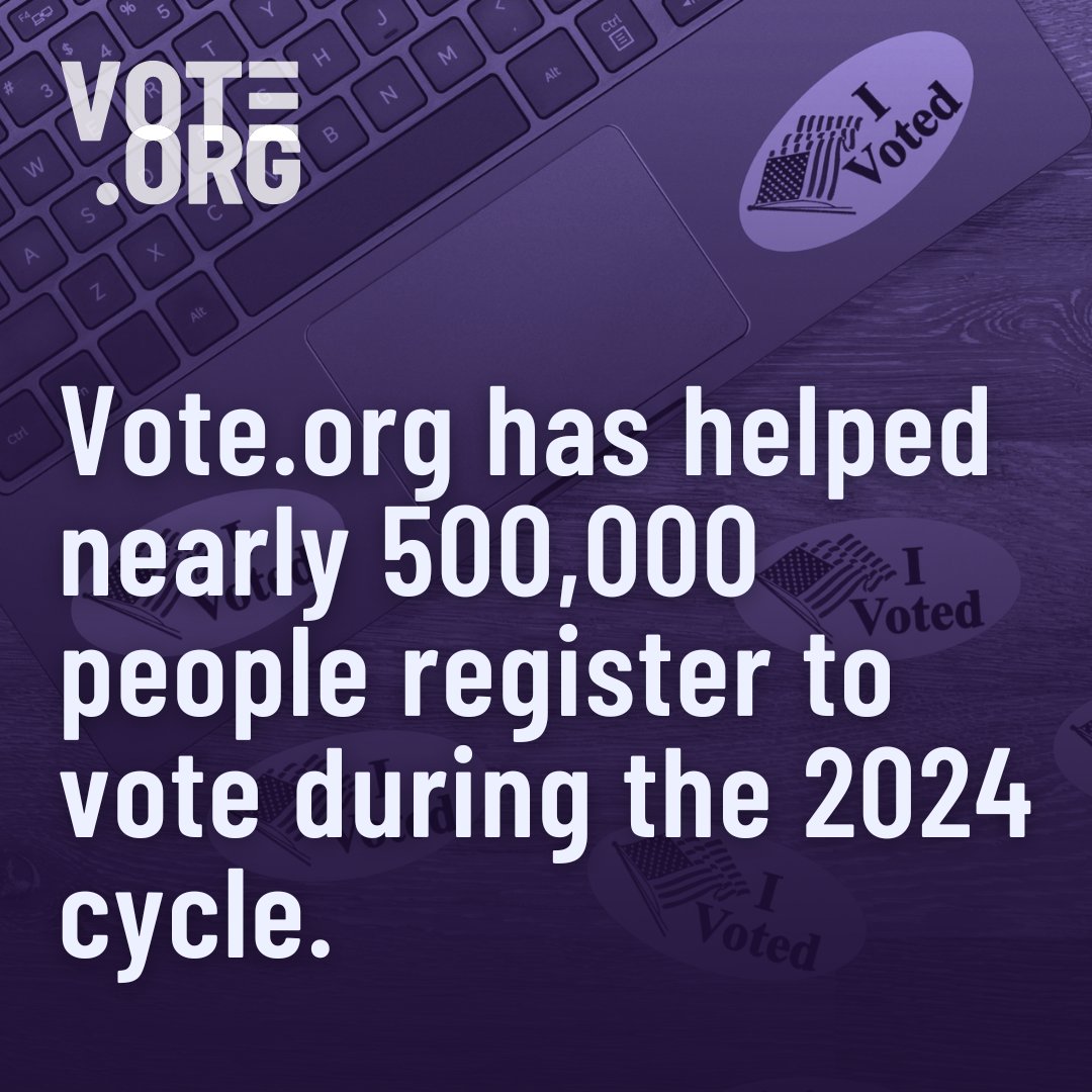 Vote.org has helped nearly 500,000 people register to vote during the 2024 cycle. 🎉 We are thrilled to have made this impact so far, and look forward to seeing you at the polls this year. Register today! vote.org/register-to-vo…