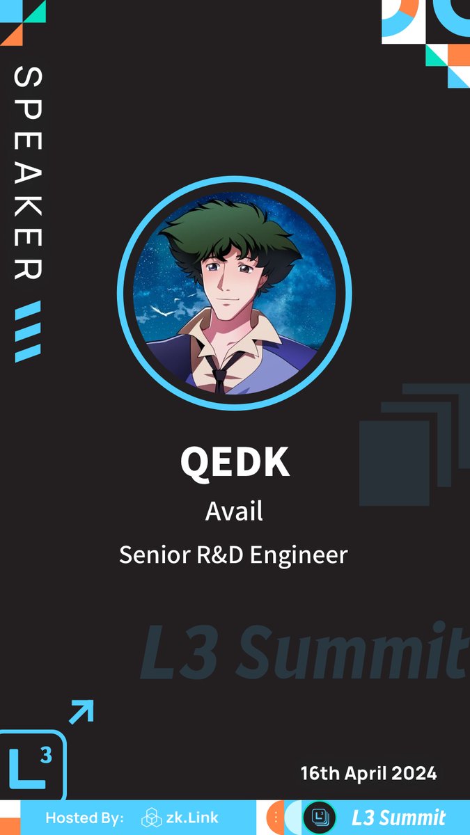 💥We are excited to have @qedk_ QEDK, Senior R&D Engineer @AvailProject in joining the #L3Summit! Session: Panel #5 16:50 - 17:35 “The Highway to Interoperability: Improvements On VMs, EVMs, Bridges, Cross-Chain & Multi-Chain' #zkLink #Layer3 👉RSVP lu.ma/L3Summit-Dubai