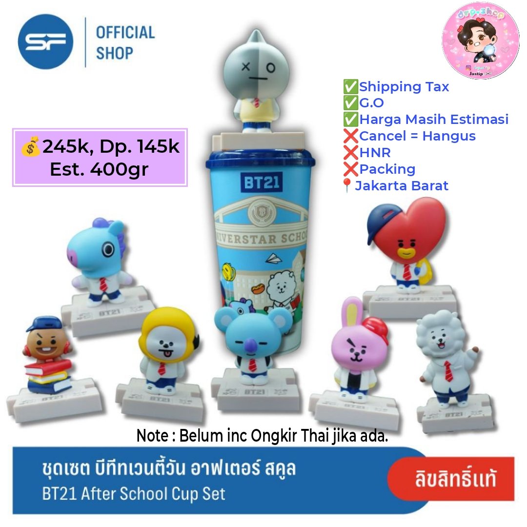 drp_shop's tweet photo. [PO] SF Cinema Thai BT21 AFTER SCHOOL TUMBLER LE
💰245k, Dp. 145k (est. 400gr)

Note:
• Belum include Ongkir Thai jika ada. 
• Harga masih Estimasi

✅Shipping Tax
✅G.O
✅DP via Bank/E-Wallet
❌Cancel
❌HNR
❌Packing
📍Jakarta Barat

#WTS #WTB #BT21 #BT21AFTERSCHOOL #TUMBLR https://t.co/oAjVuyxZkj