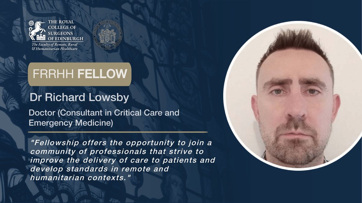 Meet new Fellow, Richard Lowsby, a Consultant in Critical Care and Emergency Medicine. Richard's experience involves emergency care capacity building, humanitarian response and health partnership work in Sierra Leone. Find out more: bit.ly/43uYfjN #FRRHHFellow