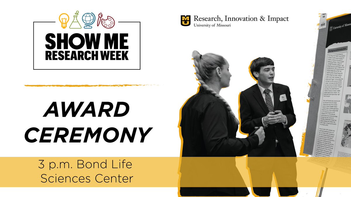 Today's the final day of Show Me Research Week. Huge thank you to all students, faculty and staff who participated! Be sure to join us in @BondLifeSci's Monsanto Auditorium to see who the award winners are at the ceremony at 3. Reception (with food!) to follow.