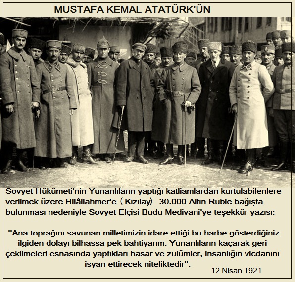 #MustafaKemalATATÜRK'ün 12 Nisan 1921. Kurtuluş Savaşı sırasında Sovyet yardımları için teşekkürü.