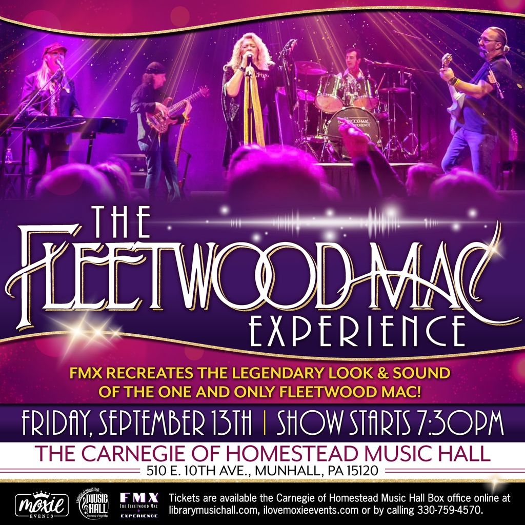 NEW SHOW 🚨 The Fleetwood Mac Experience at Carnegie of Homestead Music Hall on September 13th! ⏰ Tickets are on sale now! 🎟️ bit.ly/FleetwoodMacEx…